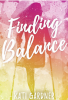 Finding balance by Kati Gardner