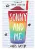 Sonny and me by Ross Sayers
